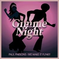 Paul Parsons - We Make It Funky