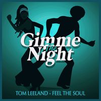Tom Leeland - Feel the Soul