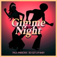 Paul Parsons - So Get up Baby (Nu Disco Club Mix)