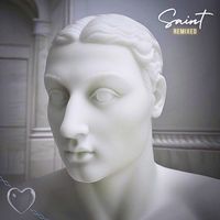 Saint - Saint: Remixed