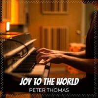 Peter Thomas - Joy to the World