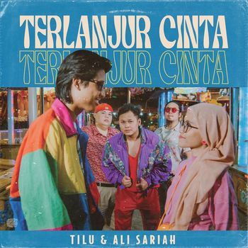Tilu - Terlanjur Cinta