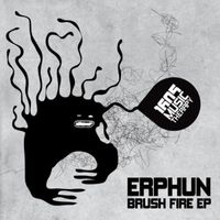 Erphun - Brush Fire