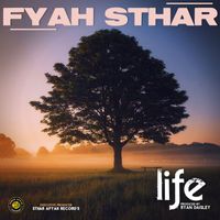 Fyah Sthar - Life