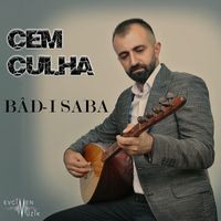 Cem Culha - Bad-ı Saba