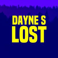 Dayne S - Lost