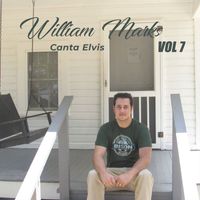 William Marks - William Marks Canta Elvis, Vol. 7