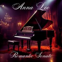 Anna Lee - Romantic Sonate