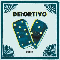 Deportivo - Domino (Explicit)