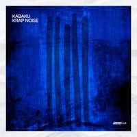 Krap Noise - Kabaku