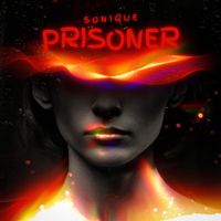 Sonique - Prisoner