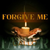 Gallo - Forgive Me Father