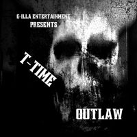 T-Time - Outlaw (Explicit)
