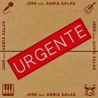 Jere feat. Adrià Salas - Urgente
