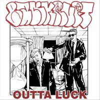 Bankrupt - Outta Luck (Explicit)