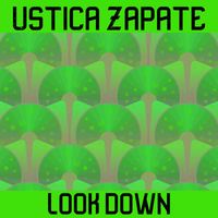 Ustica Zapate - Look Down