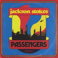 Jackson Stokes - Passengers