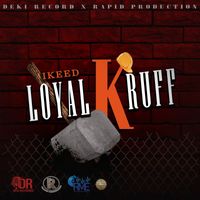 ikeed - Loyal Kruff