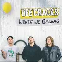 DeeCracks - Where We Belong