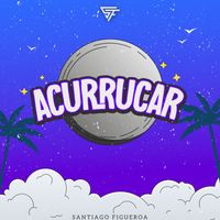 Santiago Figueroa - Acurrucar