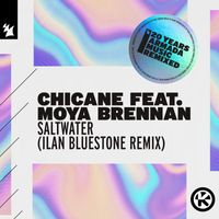 Chicane feat. Moya Brennan - Saltwater (Ilan Bluestone Remix)