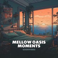 Mindful Measures - Mellow Oasis Moments