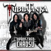 Tublatanka - Uprostred chaosu