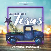Jermaine Bollinger - Sweet Little Jesus Boy