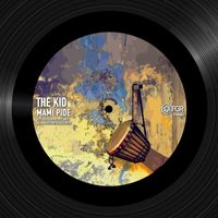 The Kid - Mami Pide