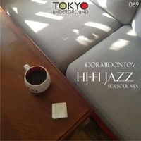 Dormidontov - Hi-Fi Jazz (Sea Soul Mix)