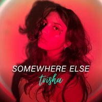 Trisha - Somewhere Else