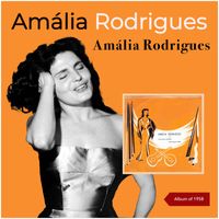 Amalia Rodrigues - Amália Rodrigues (Album of 1958)
