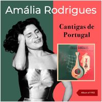 Amalia Rodrigues - Cantigas de Portugal (Album of 1955)