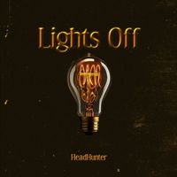 Headhunter - Lights Off