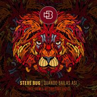Steve Bug - Quando Bailas Asi