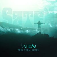 SATen - Feel Them Blues