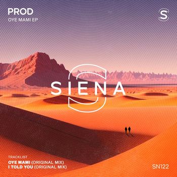 Prod - Oye Mami EP