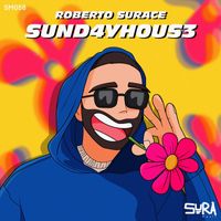 Roberto Surace - Sund4yh0us3