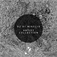 DJ Di Mikelis - Artist Collection