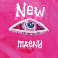 Maeny - New (Explicit)