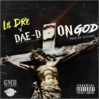 Lil Dre - On God (Explicit)