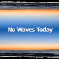 Alain Kalfon - No Waves Today