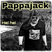 Pappajack - Hei hei