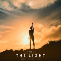 Pribe - The Light (2023 Dont Give Up Mix)