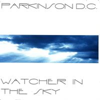 Parkinson DC - Watcher In The Sky