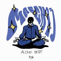 March 13 - Alone Body