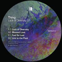Thing - Lack of Diversity EP