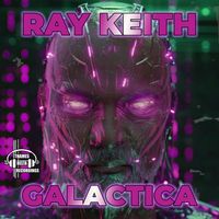 Ray Keith - Galactica