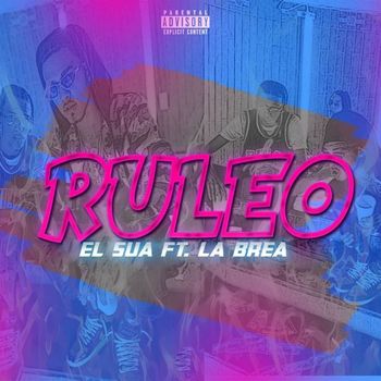 El Original - Ruleo (Explicit)