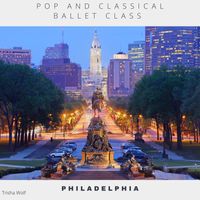 Trisha Wolf - Pop and Classical Ballet Class: Philadelphia